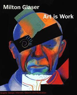 Milton Glaser Art is Work