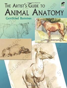 The Artist's Guide to Animal Anatomy