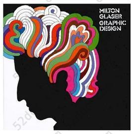 Milton Glaser: Graphic Design