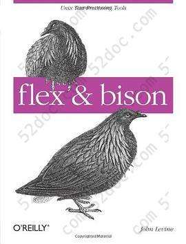 flex & bison: Text Processing Tools