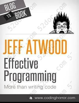 Effective Programming: More Than Writing Code