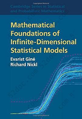 Mathematical Foundations of Infinite-Dimensional Statistical Models