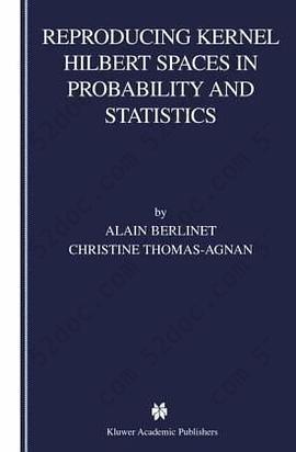 Reproducing kernel Hilbert spaces in probability and statistics