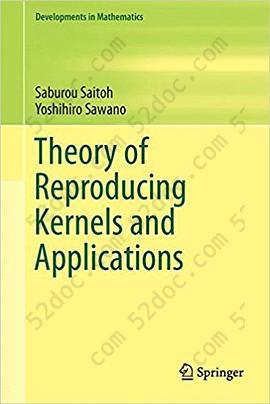 Theory of Reproducing Kernels and Applications