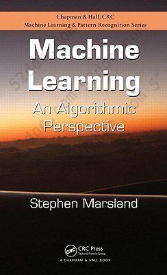 Machine Learning: An Algorithmic Perspective