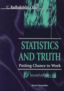Statistics And Truth: Putting Chance To Work