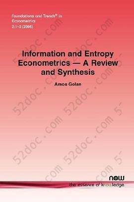 Information and Entropy Econometrics - A Review and Synthesis