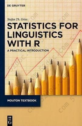 Statistics for Linguistics with R: A Practical Introduction (Mouton Textbook)