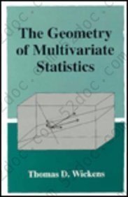 The Geometry of Multivariate Statistics