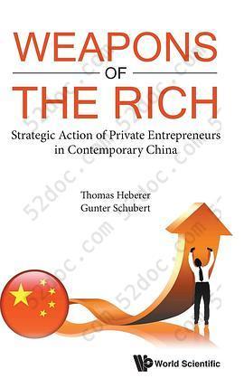 Weapons of the Rich: Strategic Action of Private Entrepreneurs in Contemporary China