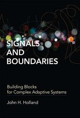 Signals and Boundaries: Building Blocks for Complex Adaptive Systems