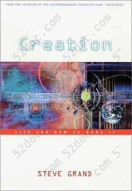 Creation: Life and How to Make It