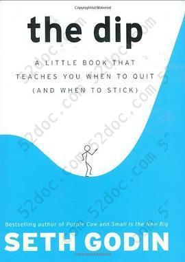 The Dip: A Little Book That Teaches You When to Quit