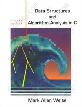 Data Structures and Algorithm Analysis in C (2nd Edition)