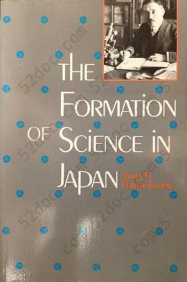 The Formation of Science in Japan: Building a Research Tradition