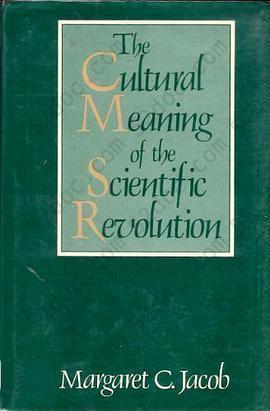 The Cultural Meaning of the Scientific Revolution