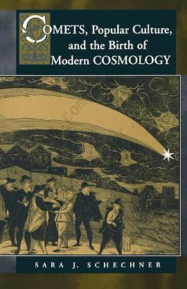 Comets, Popular Culture and the Birth of Modern Cosmology