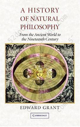 A History of Natural Philosophy: From the Ancient World to the Nineteenth Century