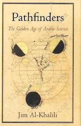 Pathfinders: The Golden Age of Arabic Science