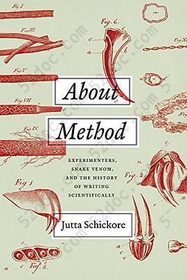 About Method: Experimenters, Snake Venom, and the History of Writing Scientifically