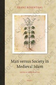 Man Versus Society in Medieval Islam