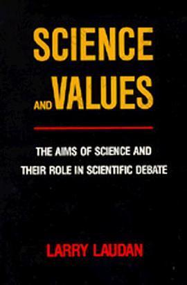 Science and Values: The Aims of Science and Their Role in Scientific Debate (Pittsburgh Series in Philosophy & History of Science)