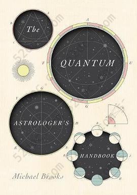 The Quantum Astrologer's Handbook: A History of the Renaissance Mathematics that Birthed Imaginary Numbers, Probability, and the New Physics of the Universe