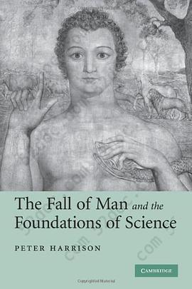 The Fall of Man and the Foundations of Science