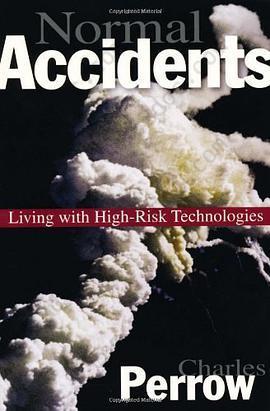 Normal Accidents: Living with High-Risk Technologies