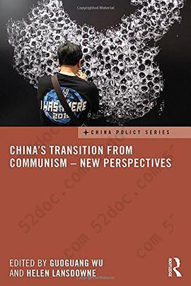 China's Transition from Communism: New Perspectives