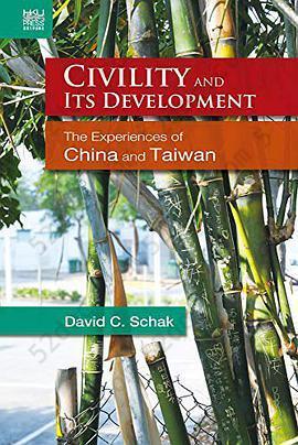 Civility and Its Development: The Experiences of China and Taiwan