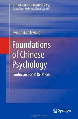 Foundations of Chinese Psychology: Confucian Social Relations