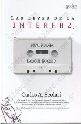 Las leyes de la interfaz: Diseño, ecología, evolución, tecnología