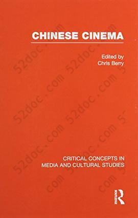 Chinese Cinema: (Critical Concepts in Media and Cultural Studies)