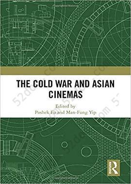 The Cold War and Asian Cinemas