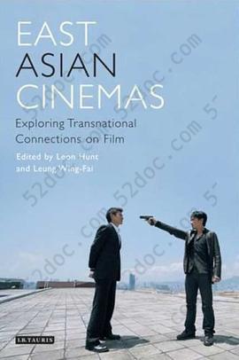 East Asian Cinemas: Exploring Transnational Connections on Film (Tauris World Cinema)