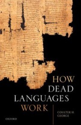 How Dead Languages Work