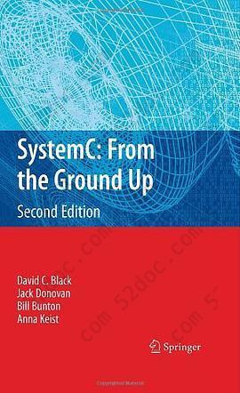 SystemC: From the Ground Up, Second Edition