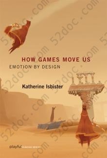 How Games Move Us: Emotion by Design