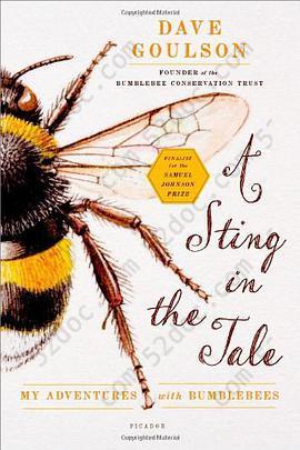 A Sting in the Tale: My Adventures with Bumblebees