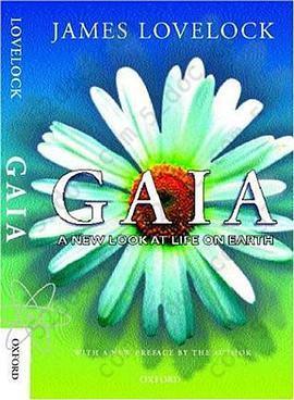 Gaia: A New Look at Life on Earth