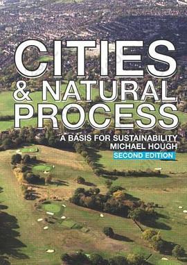 Cities and Natural Process: A Basis for Sustainability