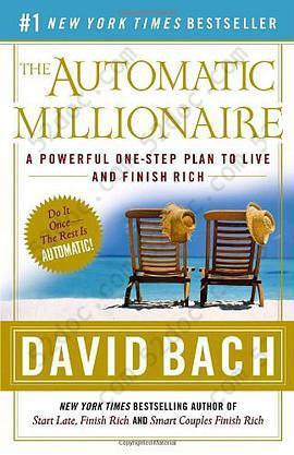 The Automatic Millionaire: A Powerful One-Step Plan to Live and Finish Rich