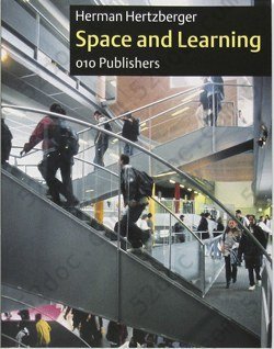 Herman Hertzberger: Space and Learning