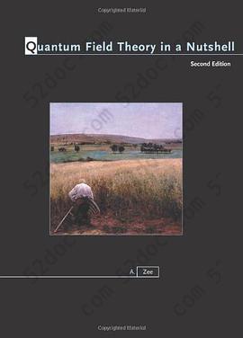 Quantum Field Theory in a Nutshell, 2nd Edition