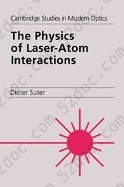 The Physics of Laser-Atom Interactions