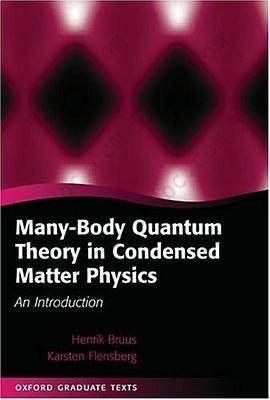 Many-body Quantum Theory In Condensed Matter Physics: An Introduction