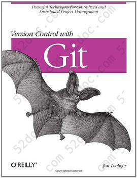 Version Control with Git: Powerful Tools and Techniques for Collaborative Software Development