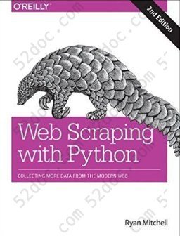 Web Scraping with Python: Collecting More Data from the Modern Web, 2E