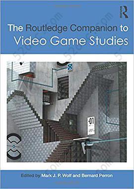 The Routledge Companion to Video Game Studies